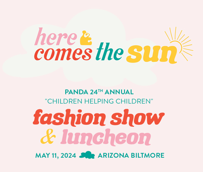 Here Comes the Sun Fashion Show and Luncheon - PANDA 2024